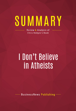 Summary: I Don't Believe in Atheists