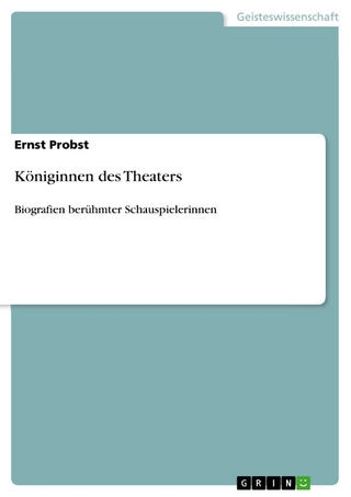 Königinnen des Theaters