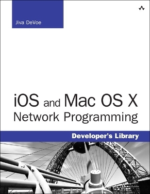 iOS and Mac OS X Network Programming