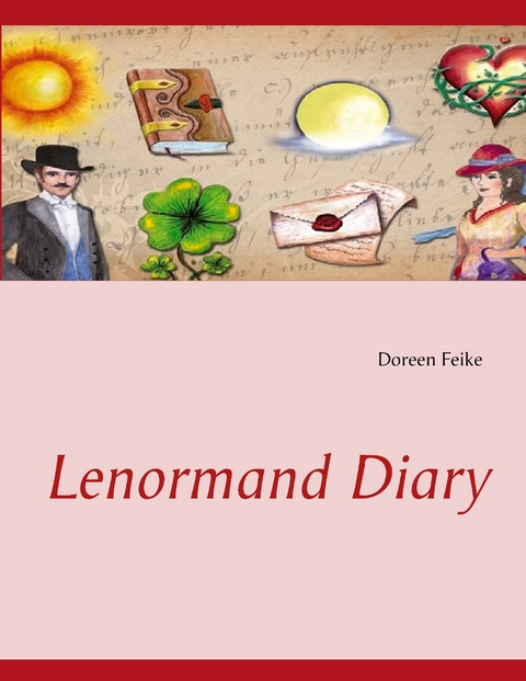 Lenormand Diary - Doreen Feike