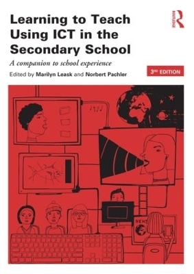 Learning to Teach Using ICT in the Secondary School - 
