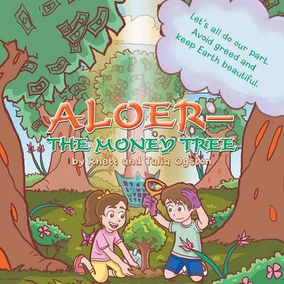 Aloer--The Money Tree - Rhett Ogston, Talia Ogston