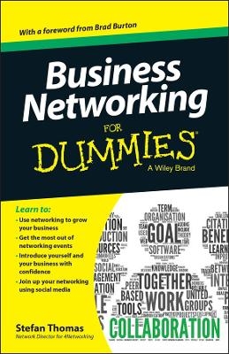 Business Networking For Dummies - Stefan Thomas