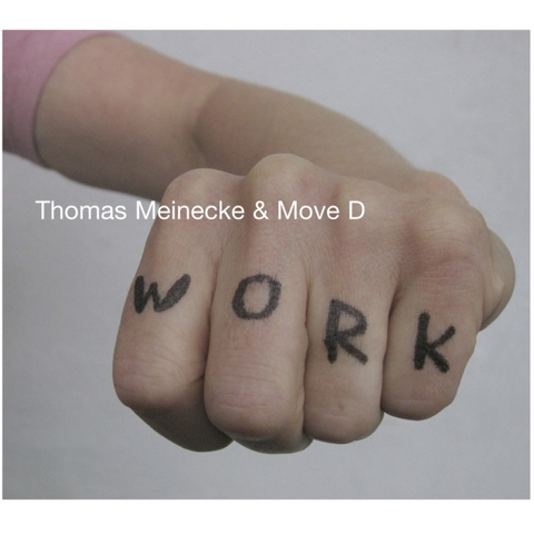 "WORK" - Thomas Meinecke