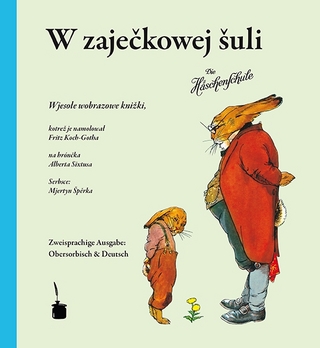 W zaječkowej šuli / Die Häschenschule