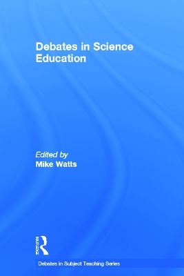 Debates in Science Education - 