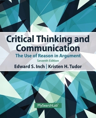 Critical Thinking and Communication Plus MySearchLab with eText -- Access Card Package