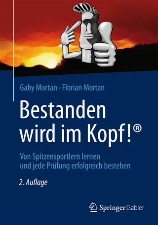 Bestanden wird im Kopf!®