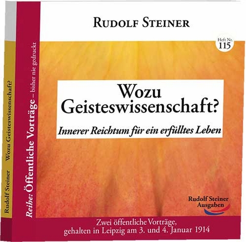 Wozu Geisteswissenschaft? - Rudolf Steiner