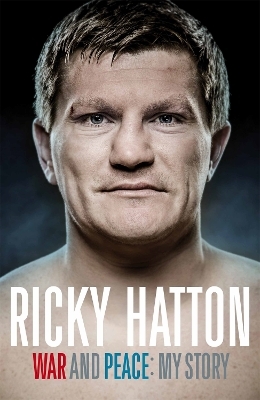 War and Peace - Ricky Hatton