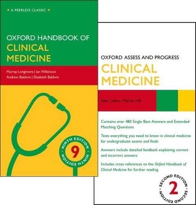 Oxford Handbook of Clinical Medicine and Oxford Assess and Progress: Clinical Medicine Pack - Murray Longmore, Andrew Baldwin, Elizabeth Wallin, Alex Liakos, Martin Hill