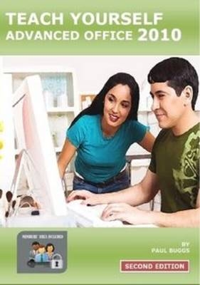 Teach Yourself Advanced Office 2010