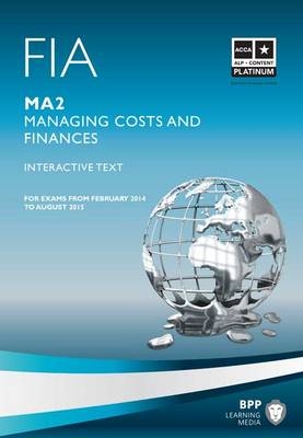 FIA Managing Costs and Finances MA2