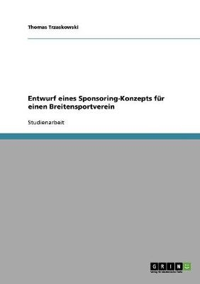 Entwurf eines Sponsoring-Konzepts fÃ¼r einen Breitensportverein