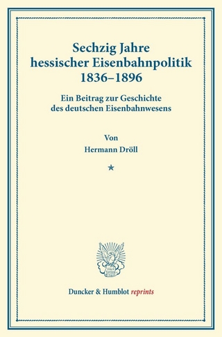 Sechzig Jahre hessischer Eisenbahnpolitik 1836–1896.