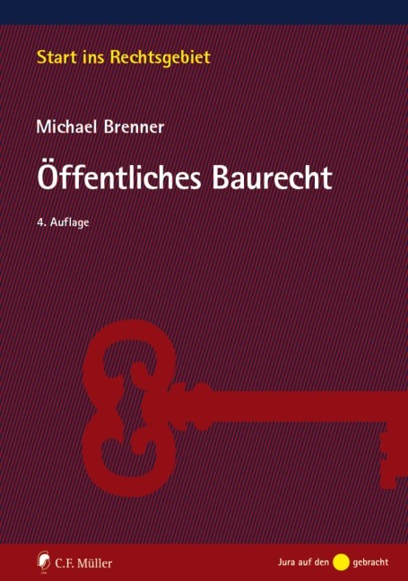 &Ouml;ffentliches Baurecht - Michael Brenner