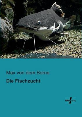 Die Fischzucht