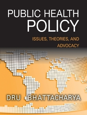 Public Health Policy - Dhrubajyoti Bhattacharya