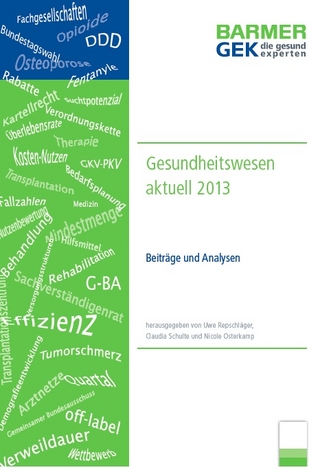 BARMER GEK Gesundheitswesen aktuell 2013