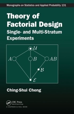 Theory of Factorial Design - Ching-Shui Cheng
