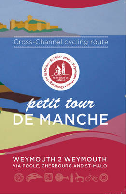 Petit Tour De Manche: Cross-channel Cycling Route