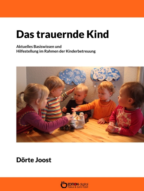 Das trauernde Kind - D&ouml;rte Joost
