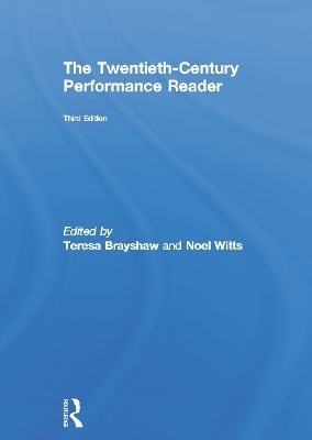 The Twentieth Century Performance Reader