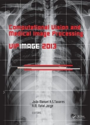Computational Vision and Medical Image Processing IV - 