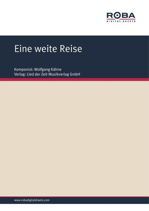 Eine weite Reise - Wolfgang K&auml;hne, Dieter Schneider