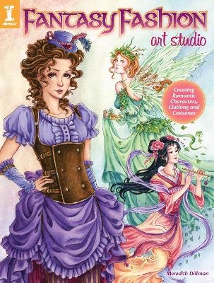 Fantasy Fashion Art Studio -  Meredith Dillman
