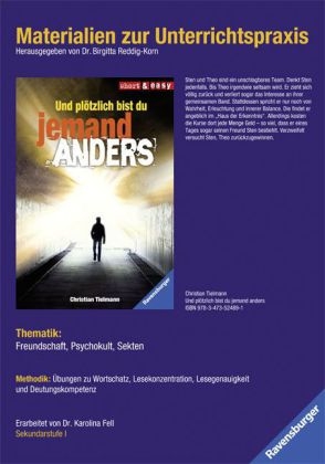 Materialien zur Unterrichtspraxis - Christian Tielmann: Und plötzlich bist du jemand anders