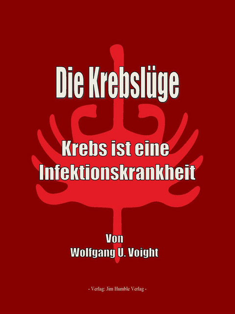 Die Krebsl&uuml;ge -  Wolfgang U. Voight