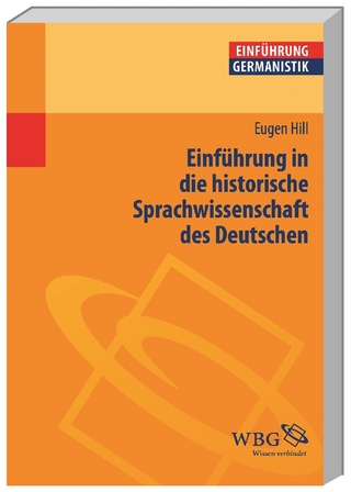 Einführung in die historische Sprachwissenschaft des Deutschen