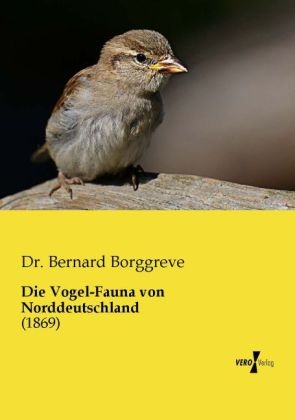 Die Vogel-Fauna von Norddeutschland