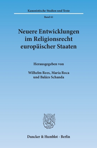 Neuere Entwicklungen im Religionsrecht europäischer Staaten.