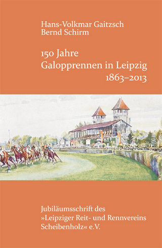 150 Jahre Galopprennen in Leipzig 1863-2013