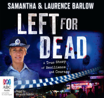 Left For Dead - Samantha Barlow, Laurence Barlow, Sue Williams