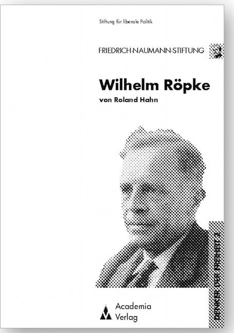 Wilhelm R&ouml;pke - Roland Hahn
