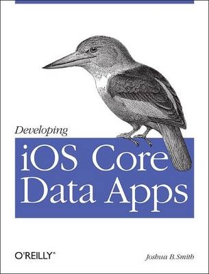 Developing iOS Core Data Apps