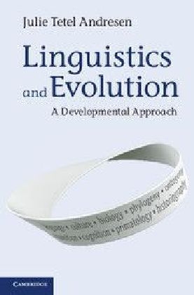 Linguistics and Evolution - Julie Tetel Andresen