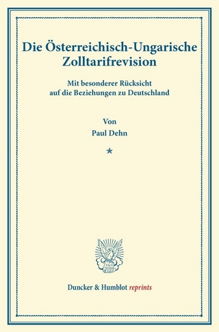 Die Österreichisch-Ungarische Zolltarifrevision
