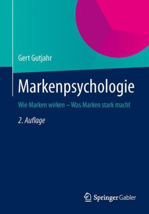 Markenpsychologie - Gert Gutjahr