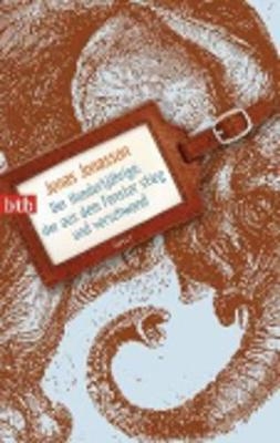 Der Hundertjährige, der aus dem Fenster stieg und verschwand - Jonas Jonasson