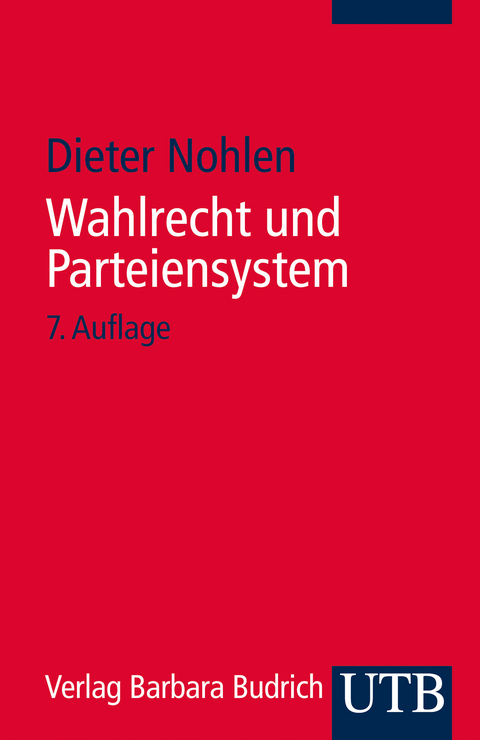 Wahlrecht und Parteiensystem - Dieter Nohlen