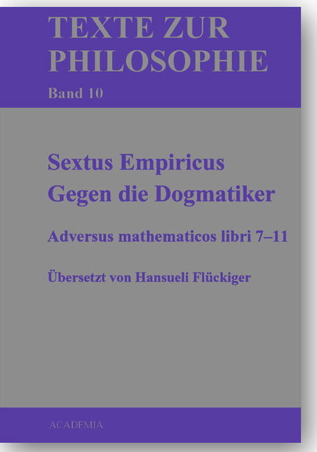 Gegen die Dogmatiker -  Sextus Empiricus