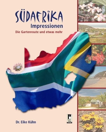 S&uuml;dafrika Impressionen - Eike K&uuml;hn