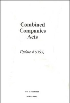 Combined Companies Acts Update 4 - Declan Hogan, John Bowen-Walsh, Barry O'Neill