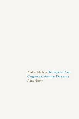 A Mere Machine - Anna Harvey