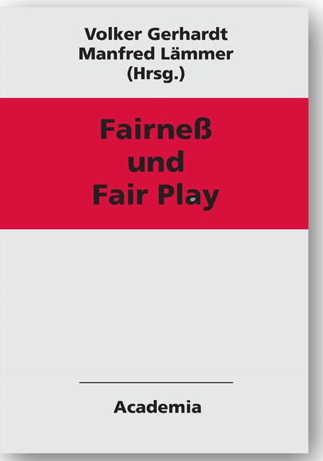 Fairne&szlig; und Fair Play - 