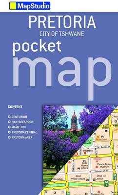 Pretoria pocket tourist map - MapStudio MapStudio